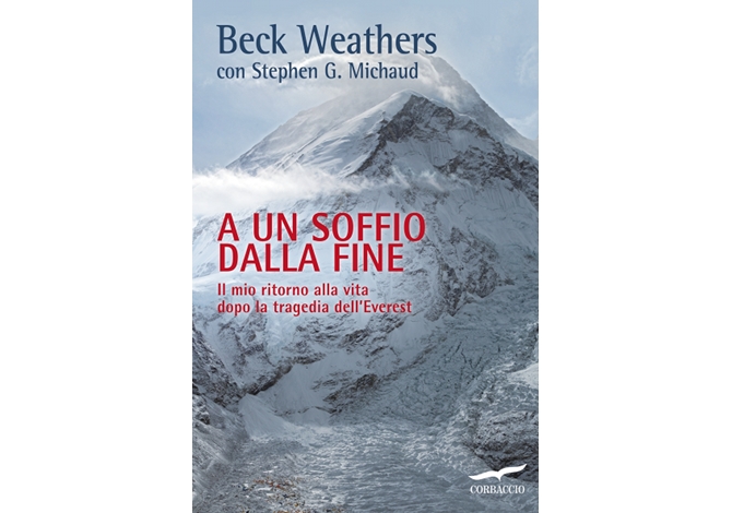 A breath away from the end-My-return-to-life-after-the-Everest-tragedy-Beck-Weathers