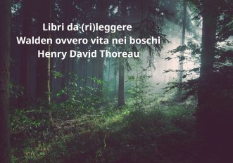 Walden ovvero vita nei boschi